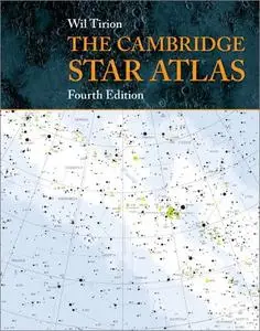 The Cambridge Star Atlas, 4th Edition