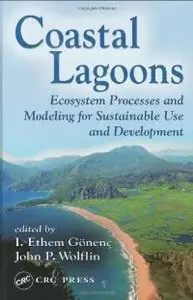 Coastal Lagoons: Ecosystem Processes and Modeling for Sustainable Use and Development (repost)