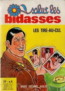 Salut les bidasses 9. Les tire-au-cul