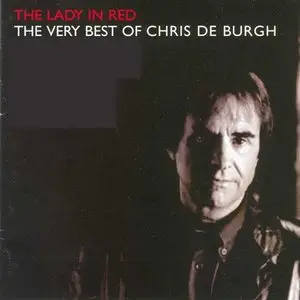 Chris de Burgh - The Lady In Red: The Very Best Of Chris De Burgh (2000)