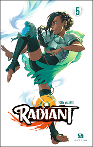 Radiant - Tome 5