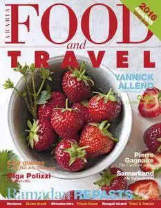 Food and Travel Arabia Vol 3 Issue 6, 2016