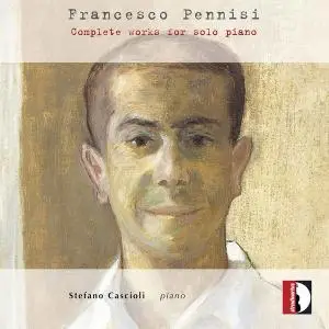 Stefano Cascioli - Pennisi - Complete Works for Solo Piano (2021) [Official Digital Download 24/96]