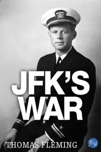 JFK's War (The Thomas Fleming Library) by Thomas Fleming