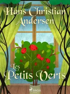 «Les Petits Verts» by Hans Christian Andersen