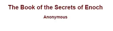 Lost Books of The Bible: The Book of the Secrets of Enoch