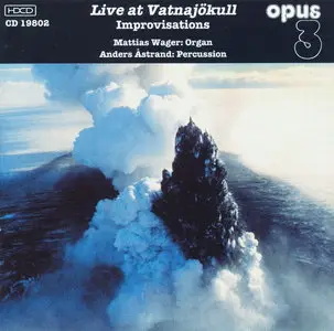 Mattias Wager, Anders Astrand - Live At Vatnajokull: Improvisations (1998) [Official Digital Download DSD128 + Hi-Res FLAC]
