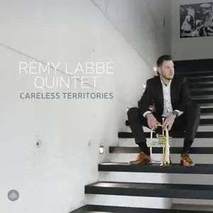 Rémy Labbé Quintet - Careless Territories (2023) [Official Digital Download 24/96]