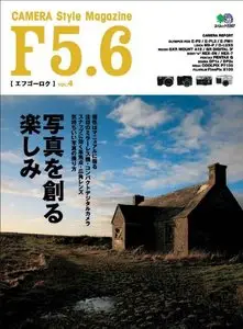 F5.6 [エフゴーロク] Camera Style Magazine Vol.4