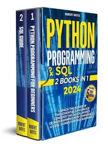 Python Programming & SQL: Unpack the Power of Two Essential Languages