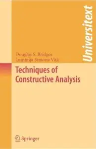 Techniques of Constructive Analysis