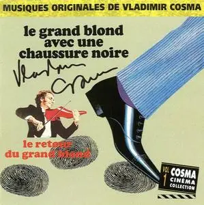 Vladimir Cosma - Cosma Cinema Collection Vol. 1: Le Grand Blond Avec Une Chaussure Noire / Le Retour Du Grand Blond (1992)