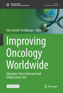 Improving Oncology Worldwide : Education, Clinical Research and Global Cancer Care