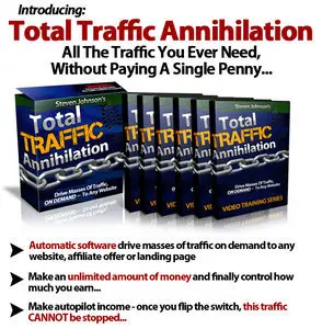 Steven Johnson - Total Traffic Annihilation Complete Course [repost]