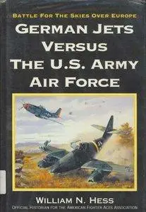 German Jets Versus the U.S. Army Air Force (repost)
