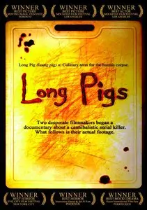 Long Pigs (2007)