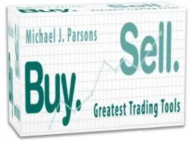 Michael J. Parsons - Greatest Trading Tools