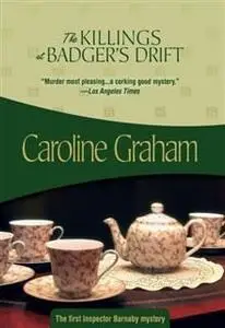 «Killings at Badger's Drift» by Caroline Graham