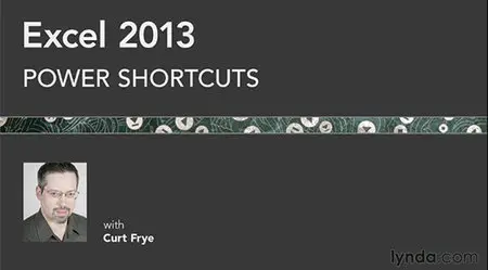 Lynda - Excel 2013 Power Shortcuts (repost)