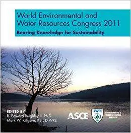 World Environmental and Water Resources Congress 2011