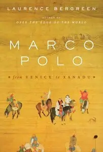 Marco Polo: From Venice to Xanadu (Repost)