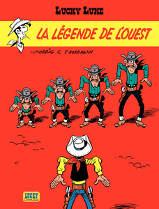 Lucky Luke - Tome 41 - La Légende de l'Ouest