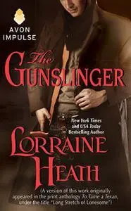 «The Gunslinger» by Lorraine Heath