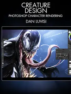 Creature Design - Photoshop Character Rendering with Dan LuVisi (repost)