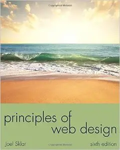 Principles of Web Design: The Web Warrior Series, 6th edition