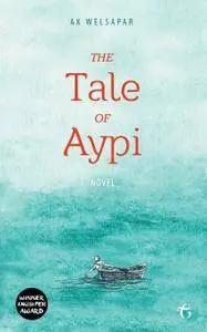 The Tale of Aypi