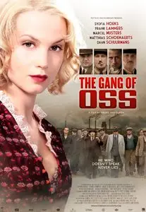 The Gang Of Oss / De Bende van Oss (2011)