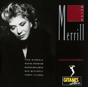 Helen Merrill - Clear Out Of This World (1992)
