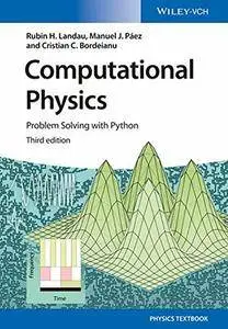 Computational Physics: Problem Solving with Python, 3 edition