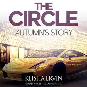 «The Circle: Autumn's Story» by Keisha Ervin