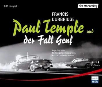 Francis Durbridge - Paul Temple und der Fall Genf
