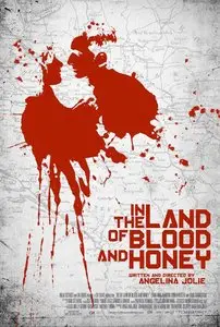 In the Land of Blood and Honey [Au pays du Sang et du Miel] 2011