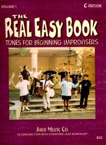 The Real Easy Book: Tunes for Beginning Improvisers Volume 1 (C Version) [Repost]