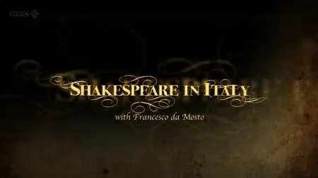 BBC - Shakespeare in Italy (2012)