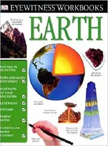 Eyewitness Workbooks: Earth