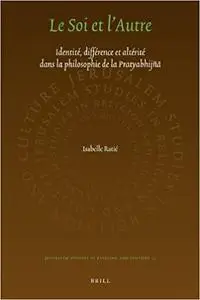 Le Soi et lAutre (Jerusalem Studies in Religion and Culture)