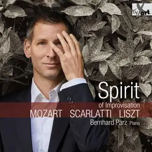 Bernhard Parz - Spirit of Improvisation (2021) [Official Digital Download 24/96]