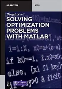 Solving Optimization Problems with MATLAB