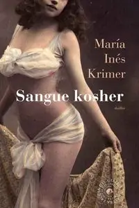 María Inés Krimer - Sangue kosher
