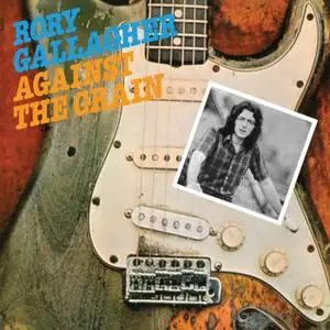 Rory Gallagher - Against The Grain (Remastered) (1975/2020) [Official Digital Download 24/96]