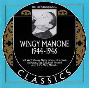 Wingy Manone - 1944-1946 (2006)