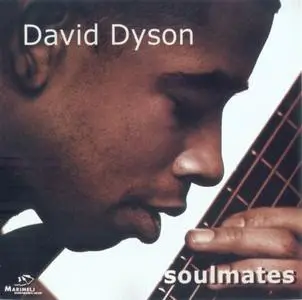 David Dyson - Soulmates (2000) {Marimelj}