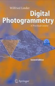 Digital Photogrammetry: A Practical Course (Repost)