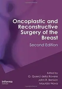 Oncoplastic and reconstructive surgery of the breast