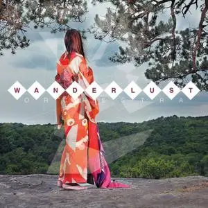 Wanderlust Orchestra - Wanderlust Orchestra (feat. Ellinoa) (2018)