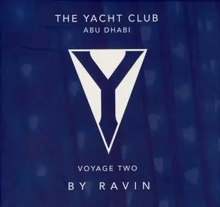 Yacht Club by Ravin Voyage Two (2CD)